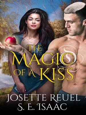 cover image of The Magic of a Kiss